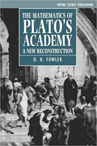 Umschlag The Mathematics of Plato's Academy: A New Reconstruction