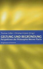 Umschlag Geltung und Begründung: Perspektive der Philosophie Werner Flachs